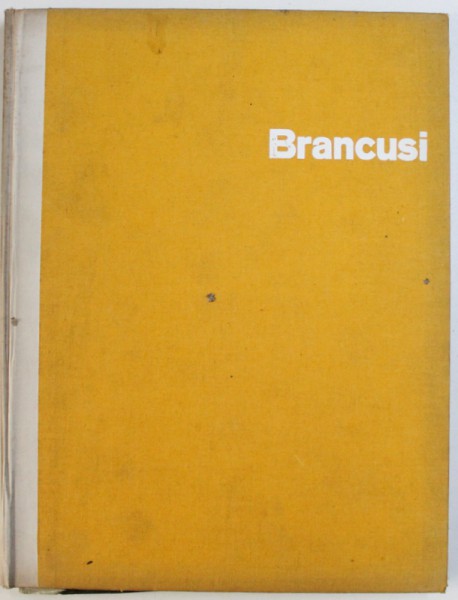 CONSTANTIN BRANCUSI  by CAROLA GIEDION  - WELCKER , 1959