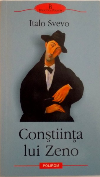 CONSTIINTA LUI ZENO de ITALO SVEVO, 2006