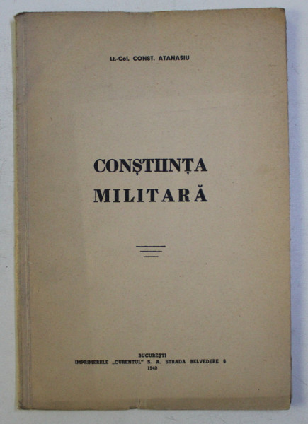CONSTIINTA MILITARA de CONST. ATANASIU , 1940