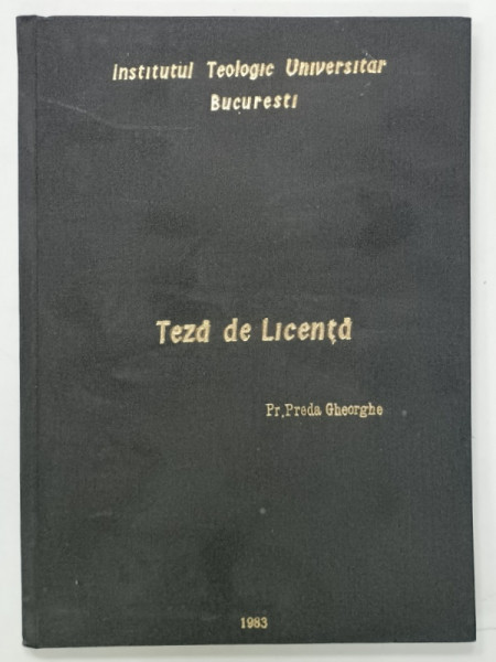 CONSTIINTA  MORALA  IN NOUL TESTAMENT , TEZA DE LICENTA de Pr. PREDA GHEORGHE , 1983