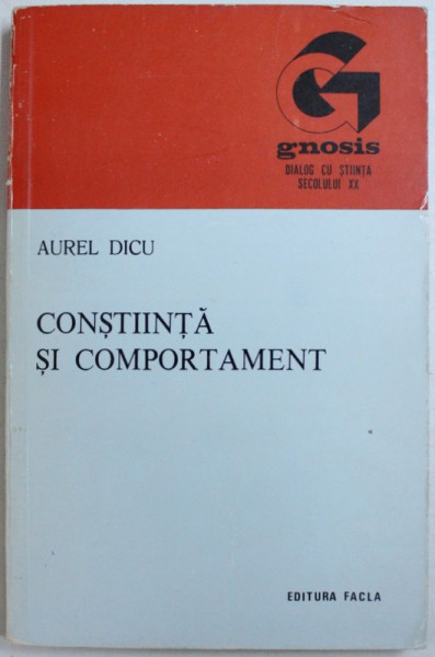 CONSTIINTA SI COMPORTAMENT de AUREL DICU, 1977