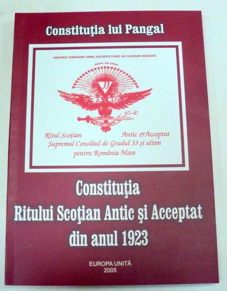 Constitutia Ritului Scotian Antic Si Acceptat Din Anul 1923 Radu Comanesc