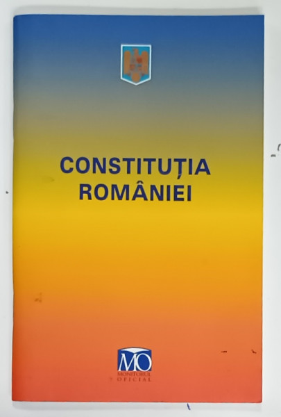 CONSTITUTIA ROMANIEI ,  2010, COPERTA BROSATA