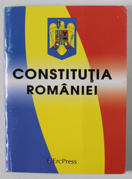 CONSTITUTIA ROMANIEI , ANII '2000