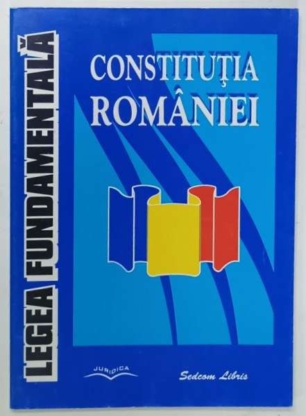 CONSTITUTIA ROMANIEI , LEGEA FUNDAMENTALA , 2003