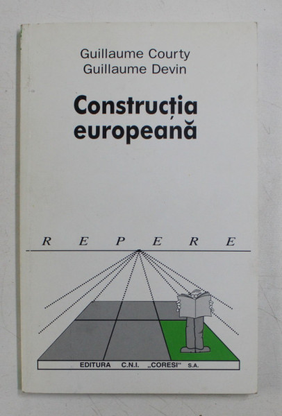 CONSTRUCTIA EUROPEANA DE GUILLAUME COURTY , GUILLAUME DEVIN , 2001