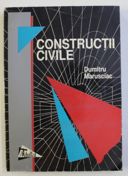 CONSTRUCTII CIVILE de DUMITRU MARUSCIAC , 1998