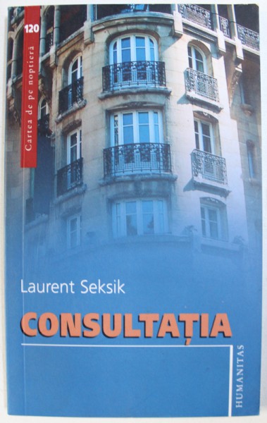 CONSULTATIA  de LAURENT SEKSIK , 2007
