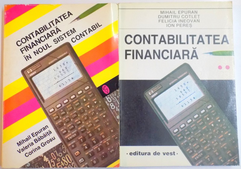 CONTABILITATAEA FINANCIARA IN NOUL SISTEM CONTABIL de MIHAIL EPURAN...CORINA GROSU , VOL I-II , 1996