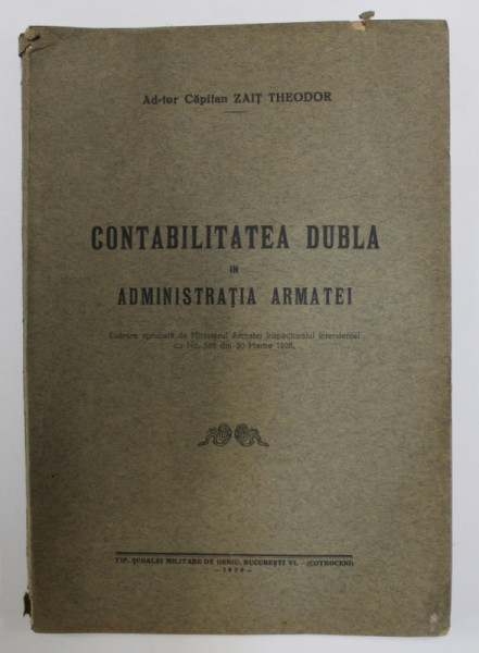 CONTABILITATEA DUBLA IN ADMINISTRATIA ARMATEI de ZAIT THEODOR , 1929
