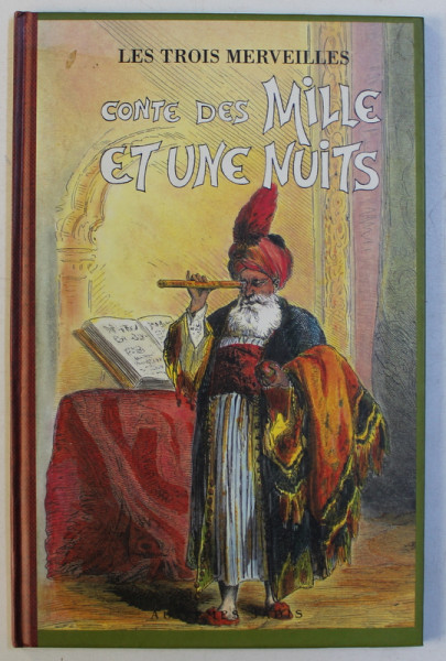 CONTE DES MILLE ET UNE NUITS , LES TROIS MERVEILLES , 1996
