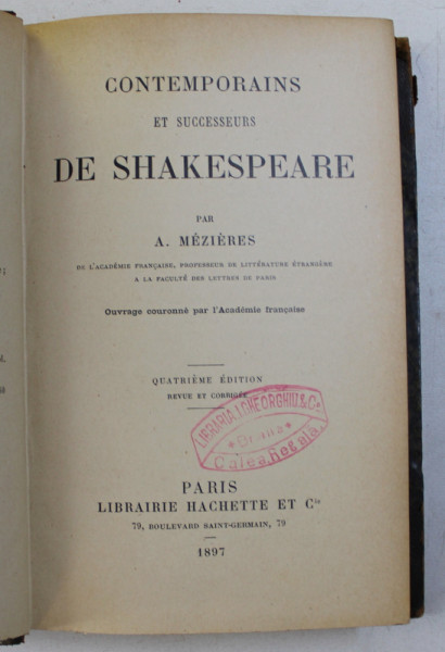 CONTEMPORAINS ET SUCCESSEURS DE SHAKESPEARE par A. MEZIERES , 1897