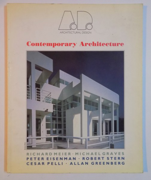 CONTEMPORARY ARCHITECTURE by RICHARD MEIER...ALLAN GREENBERG
