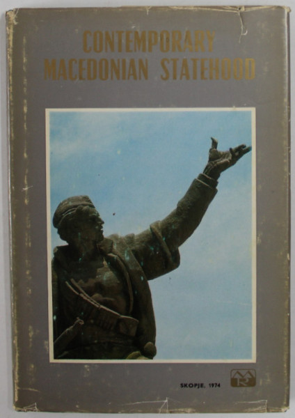 CONTEMPORARY MACEDONIAN STATEHOOD , 1974