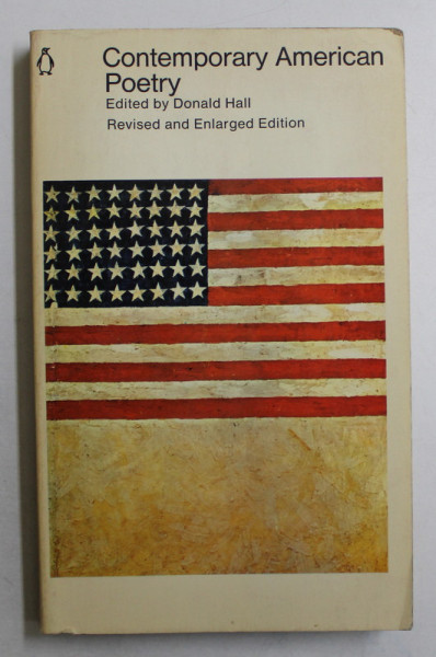 CONTEMPORAY AMERICAN POETRY , edited by DONALD HALL , 1972