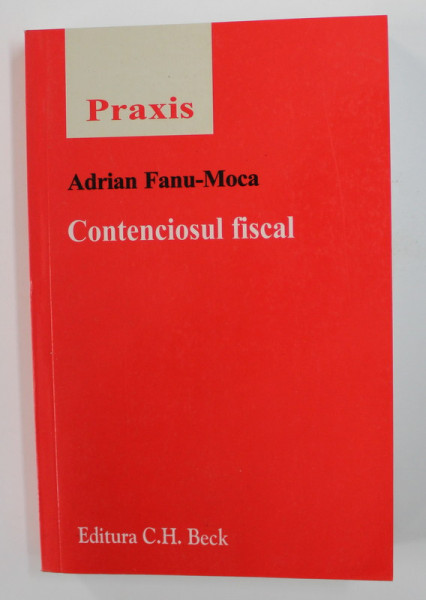 CONTENCIOSUL FISCAL de ADRIAN FANU - MOCA , 2006