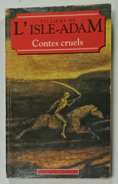 CONTES CRUELS par VILLIERS DE L ' ISLE - ADAM , 1995