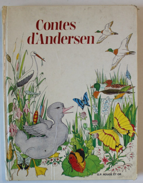 CONTES D ' ANDERSEN , illustrations GIANNI BENVENUTI ...TIZIANA ZANETTI , 1981