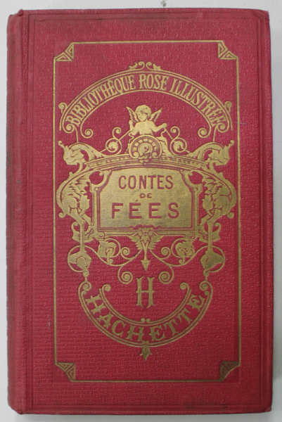 CONTES DE FEES , tires de CLAUDE PERRAULT ...PRINCE DE BEAUMONT , 65 vignettes dessinees sur bois par BERTALL , BEAUCE , ETC. , 1923