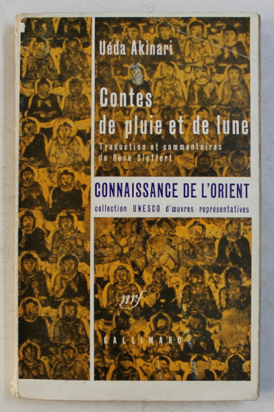 CONTES DE LA PLUIE ET DE LUNE  - traduction et commentaires de RENE SIEFFERT , 1956
