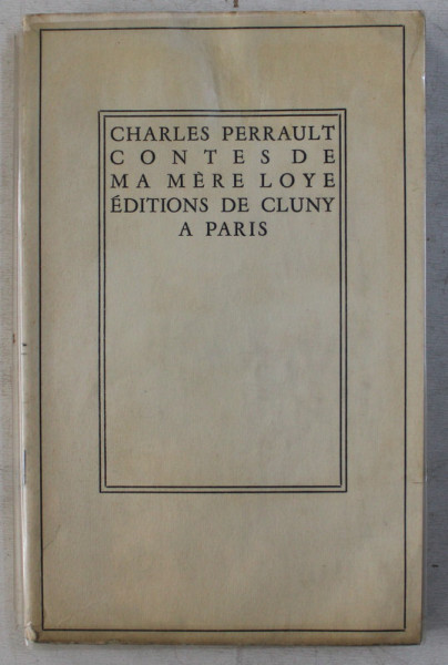 CONTES DE MA MERE LOYE par CHARLES PERRAULT , 1948