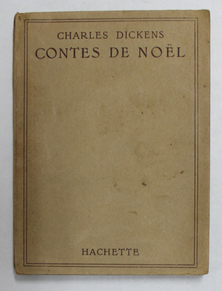 CONTES DE NOEL par CHARLES DICKENS ,  illustrations de HENRI FAIVRE , 1936