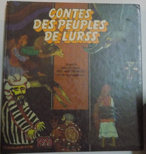CONTES DES PEUPLES DE L'U.R.S.S , 1987