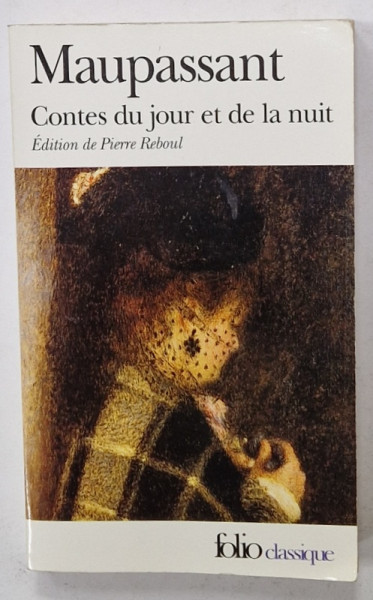 CONTES DU JOUR ET DE LA NUIT par MAUPASSANT , 2002