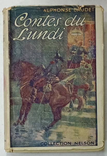 CONTES DU LUNDI par ALPHONSE DAUDET , CCA. 1900