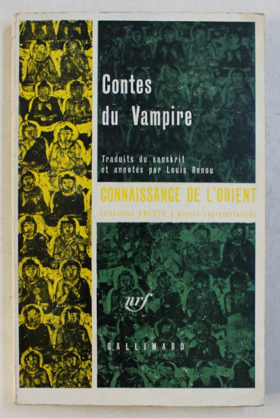 CONTES DU VAMPIRE  - traduits du sanskrit et annotes par LOUIS RENOU, 1963
