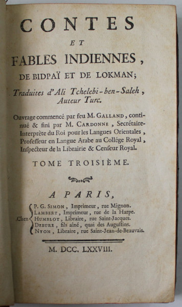 CONTES ET FABLES INDIENNES DE BIDPAI ET DE LOKMAN , TOME TROISIEME , 1778