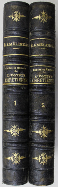 CONTES ET ROMANS DE L 'EGYPTE CHRETIENNE par F . AMELINEAU , TOME I  - II ,  1888