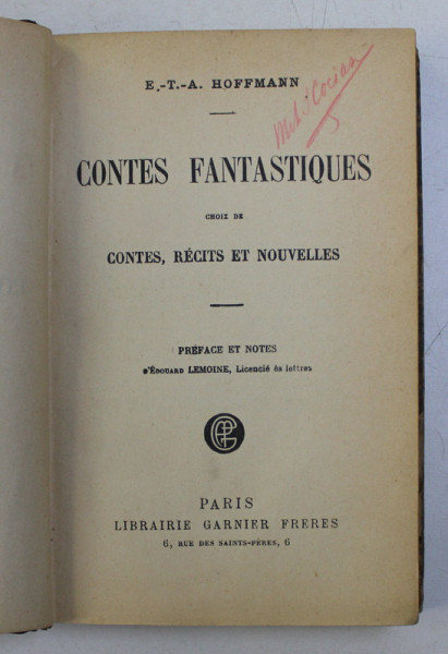 CONTES FANTASTIQUES - choix de CONTES , RECITS ET NOUVELLES par E. - T. -A . HOFFMANN , 1926