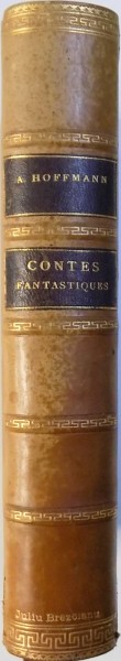 CONTES FANTASTIQUES par A. HOFFMANN