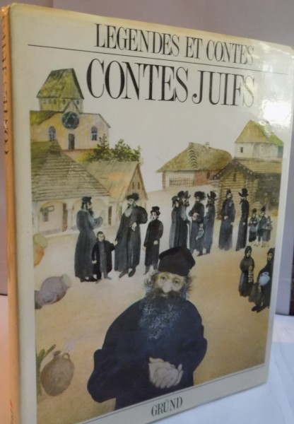 CONTES JUIFS, RACONTES par LEO PAVLAT, ILLUSTRATIONS de JIRI BEHOUNEK, 1990