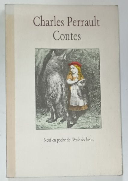 CONTES par CHARLES PERRAULT , illustrations de GUSTAVE DORE , 1990