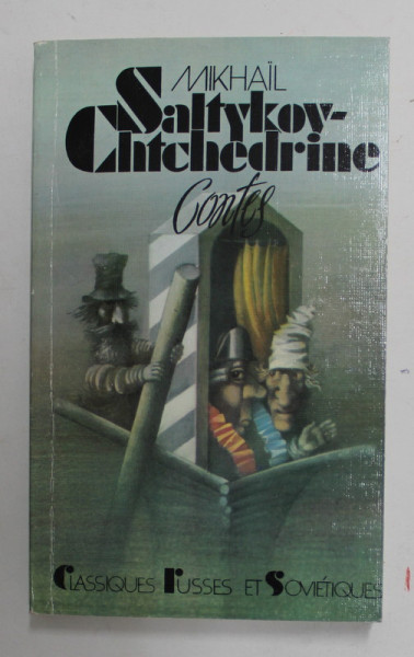 CONTES par MIKHAIL SALTYKOV - CHTCHEDRINE , 1989