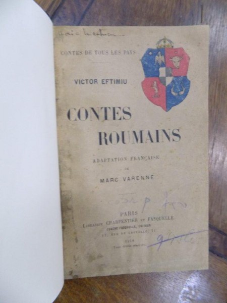 Contes Roumaines, Paris 1918 cu dedicatia autorului