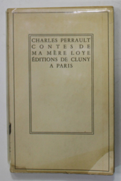 CONTES SE MA MERE LOYE par CHARLES PERRAULT , 1948