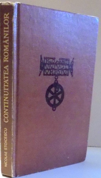 CONTINUITATEA ROMANILOR de NICOLAE STOICESCU , 1980 , DEDICATIE*