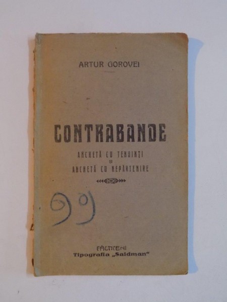 CONTRABANDE. ANCHETA CU TENDINTE SI ANCHETA CU NEPARTENIRE de ARTUR GOROVEI