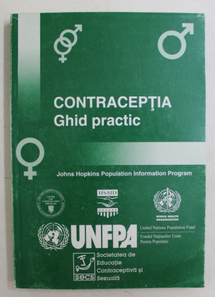 CONTRACEPTIA  - GHID PRACTIC - JOHNS HIOPKINS POPULATION INFORMATION PROGRAM , 1997