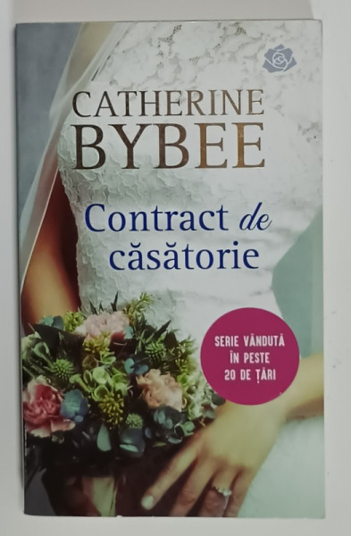 CONTRACT DE CASATORIE de CATHERINE BYBEE , 2019