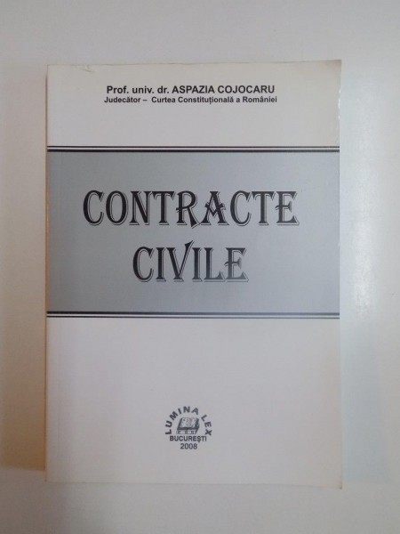 CONTRACTE CIVILE de ASPAZIA COJOCARU , 2008