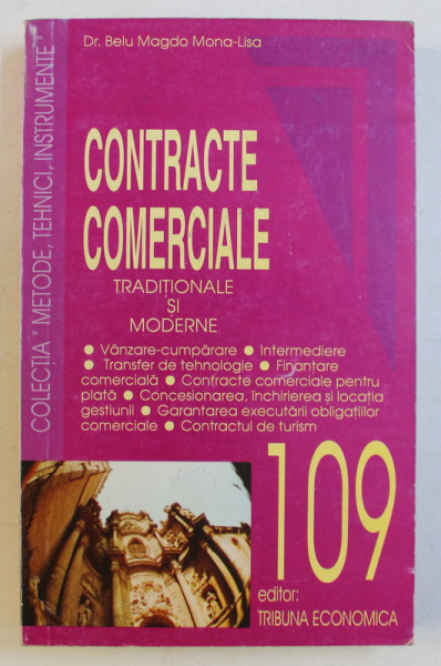 CONTRACTE COMERCIALE , TRADITIONALE SI MODERNE de BELU MAGDO MONA LISA , 1996
