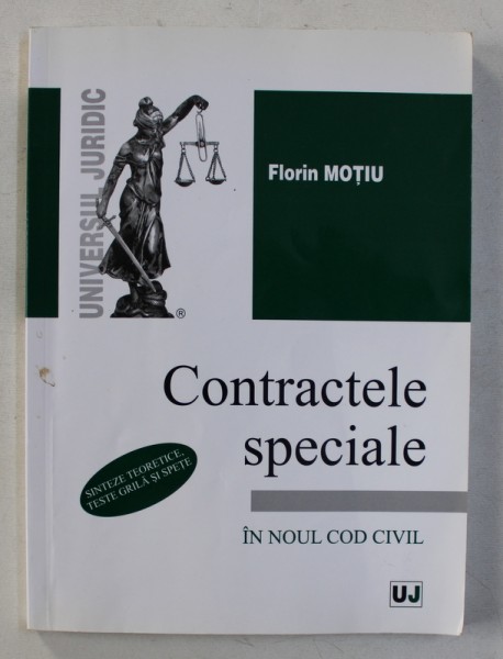 CONTRACTELE SPECIALE , IN NOUL COD CIVIL de FLORIN MOTIU , 2011