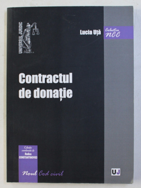 CONTRACTUL DE DONATIE de LUCIA UTA , 2014