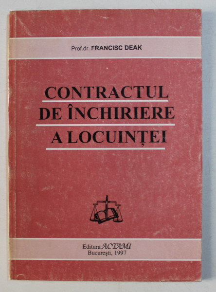 CONTRACTUL DE INCHIRIERE A LOCUINTEI de FRANCISC DEAK , 1997