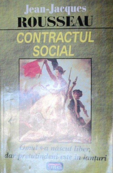 CONTRACTUL SOCIAL - JEAN-JACQUES ROUSSEAU