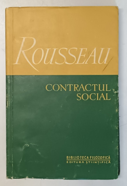 CONTRACTUL SOCIAL-ROUSSEAU  1957